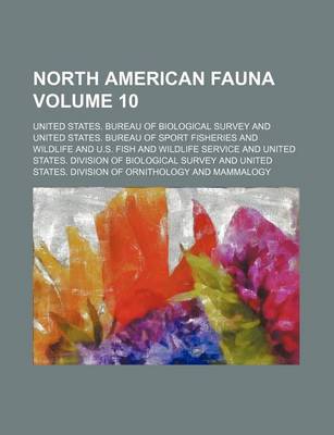 Book cover for North American Fauna Volume 10