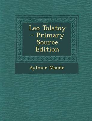 Book cover for Leo Tolstoy - Primary Source Edition