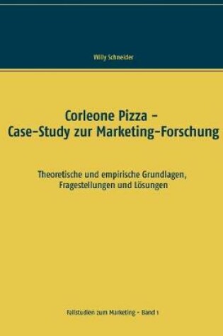 Cover of Corleone Pizza - Case-Study zur Marketing-Forschung