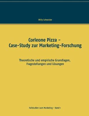 Book cover for Corleone Pizza - Case-Study zur Marketing-Forschung