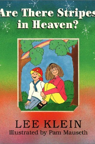 Cover of Are There Stripes in Heaven?