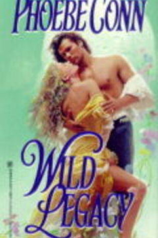Cover of Wild Legacy