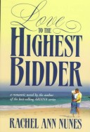 Book cover for Love to the Highest Bidder