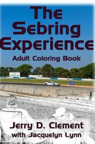 Cover of The Sebring Experience