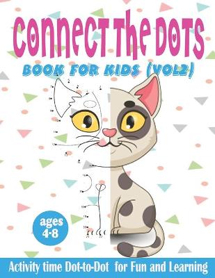 Book cover for connect the dots book for kids (vol2) ages 4 -8