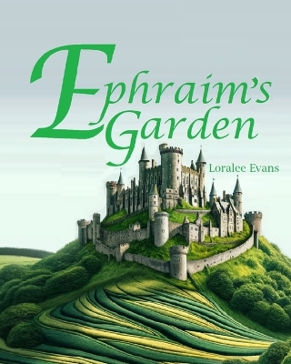 Book cover for Ephraim's Garden
