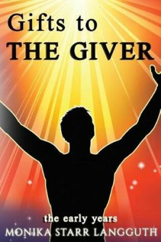 Cover of Gift to The Giver