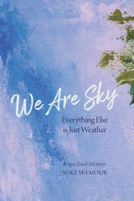 Book cover for We Are Sky