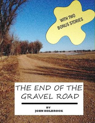 Book cover for The End of the Gravel Road