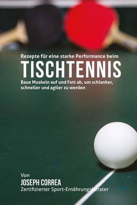 Book cover for Rezepte fur eine starke Performance beim Tischtennis