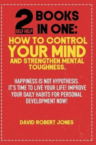 Cover of 2 Self Help Books in One