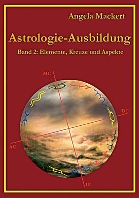 Book cover for Astrologie-Ausbildung, Band 2