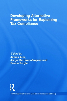 Cover of Developing Alternative Frameworks for Explaining Tax Compliance