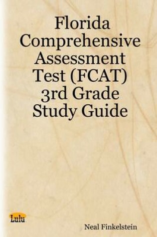 Cover of Florida Comprehensive Assessment Test (FCAT) : 3rd Grade Study Guide