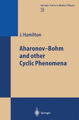 Book cover for Aharonov-Bohm and other Cyclic Phenomena