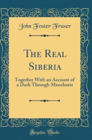 Cover of The Real Siberia