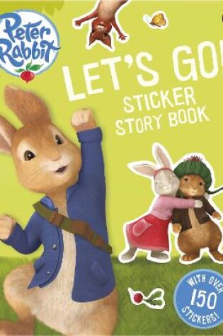 Cover of Peter Rabbit Animation: Let's Go! Sticker Story Book