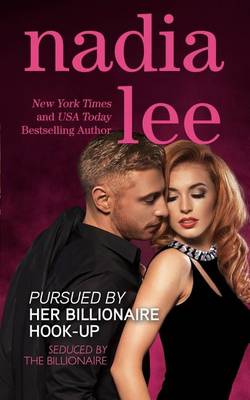 Cover of Pursued by Her Billionaire Hook-Up
