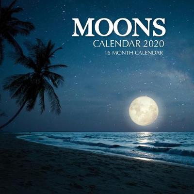 Book cover for Moons Calendar 2020