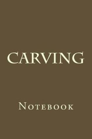 Cover of Carving