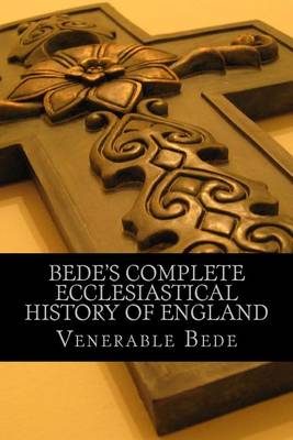 Book cover for Bede's Complete Ecclesiastical History of England