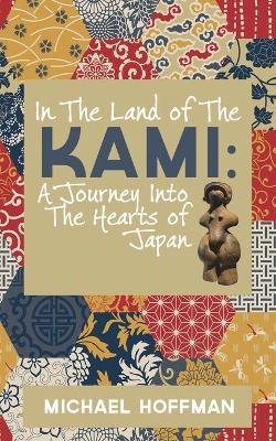 Book cover for In The Land of the Kami