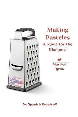 Cover of Making Pasteles