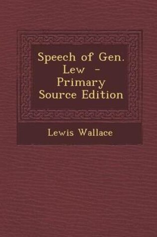 Cover of Speech of Gen. Lew