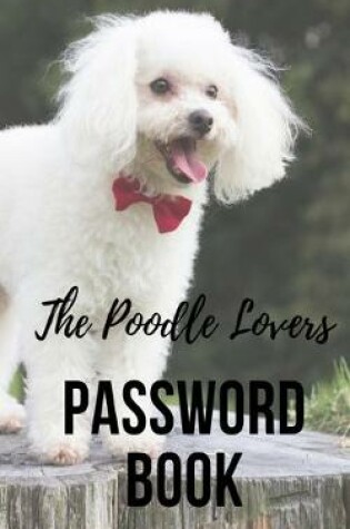 Cover of Poodle Lovers Password Book