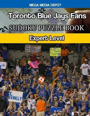 Book cover for Toronto Blue Jays Fans Sudoku Puzzle Book