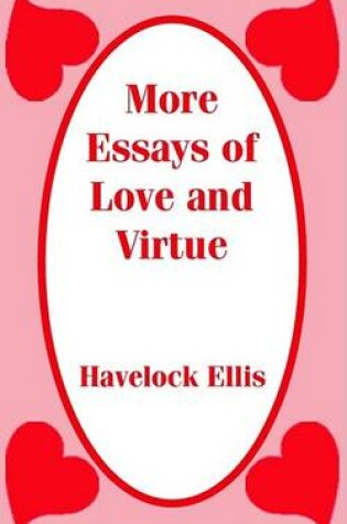 Cover of More Essays of Love and Virtue
