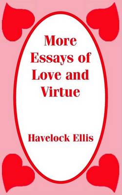 Book cover for More Essays of Love and Virtue
