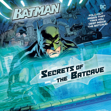 Book cover for Secrets of the Batcave (DC Super Heroes: Batman)
