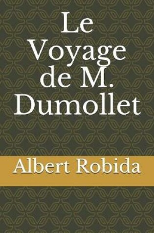 Cover of Le Voyage de M. Dumollet