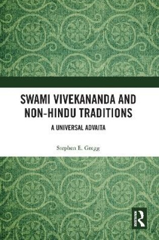 Cover of Swami Vivekananda and Non-Hindu Traditions