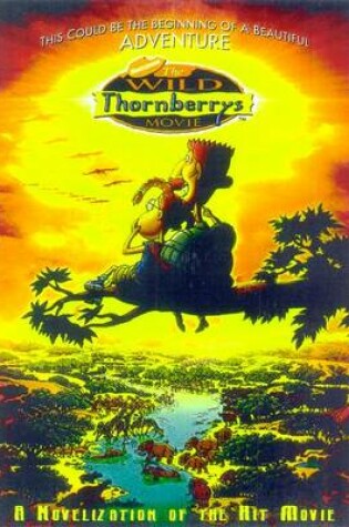 Cover of Wild Thornberrys Movie Diges