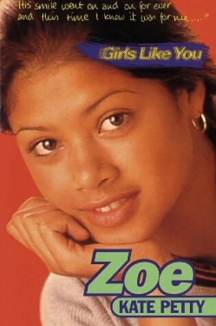 Cover of Girls Like You: Zoe