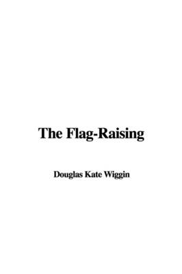 Book cover for The Flag-Raising