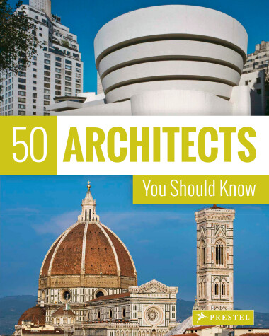 Cover of 50 Architects You Should Know