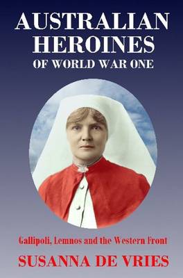 Book cover for Australian Heroines of World War One