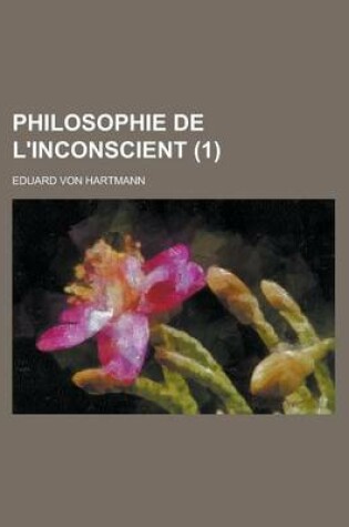 Cover of Philosophie de L'Inconscient (1)