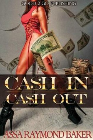 Cover of Cash In, Cash Out