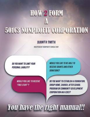 Book cover for How to Form A 501 [C] 3 Corporation