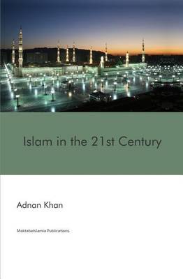 Book cover for Islam in the 21st Century
