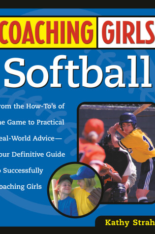 Cover of Coaching Girls' Softball