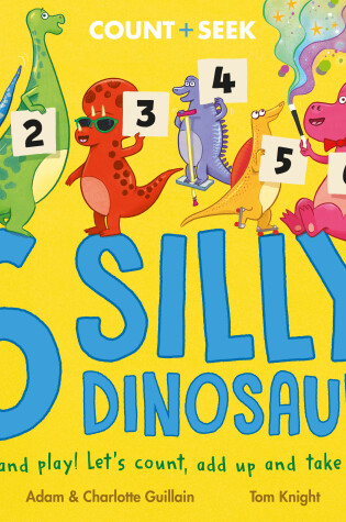Cover of 6 Silly Dinosaurs