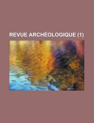 Book cover for Revue Archeologique (1 )