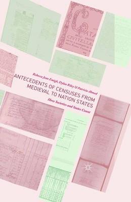 Cover of Antecedents of Censuses from Medieval to Nation States