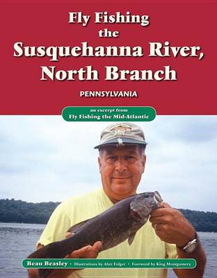 Book cover for Fly Fishing the Susquehanna River, North Branch, Pennsylvania