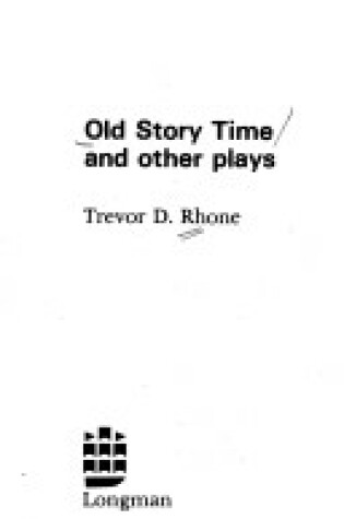 Cover of Old Story Time and Other Plays